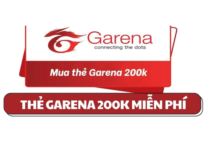 Thẻ Garena 200K miễn phí