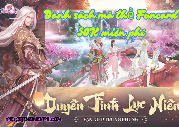 Danh sách mã thẻ Funcard 50K miễn phí