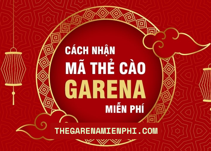 Thẻ Garena miễn phí 
